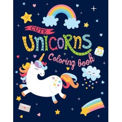 Unicorns Colouring Book: Cute Unicorns