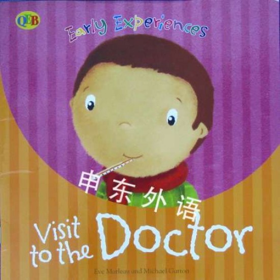Early Experiences: Visit To The Doctor