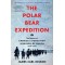 The Polar Bear Expedition: The Heroes of America's Forgotten Invasion of Russia, 1918-1919