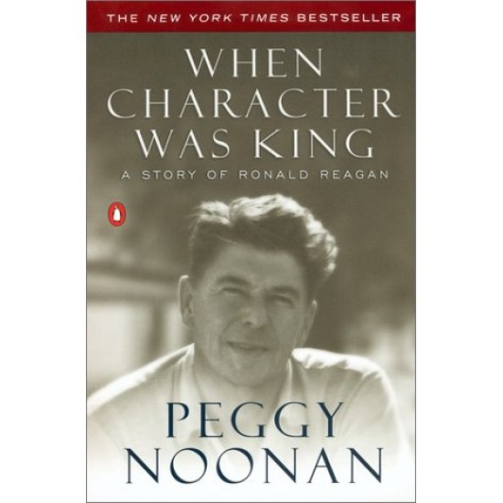 When Character Was King