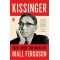 Kissinger 1923-1968: The Idealist