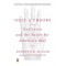Only a Theory: Evolution and the Battle for America's Soul