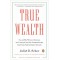 True Wealth