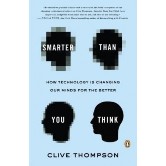 Smarter Than You Think
