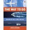 The Way to Go: Moving by Sea, Land, and Air