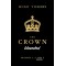 The Crown Dissected (Season 1, 2 and 3)