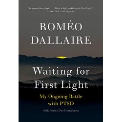 Waiting for First Light: My Ongoing Battle with PTSD