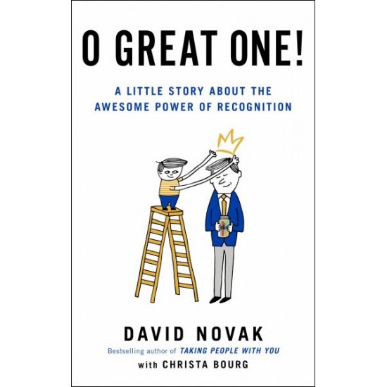 O Great One! A Little Story About the Awesome Power of Recognition