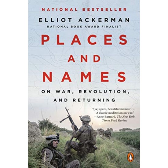 Places and Names: On War, Revolution, and Returning