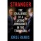Stranger: The Challenge of a Latino Immigrant in the Trump Era