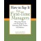 How To Say It for First-Time Managers: Winning Words and Strategies for Earning Your Team's Confidence