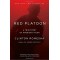 Red Platoon: A True Story of American Valor