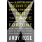 The Aspiring Screenwriter's Dirty Lowdown Guide to Fame and Fortune: Tough Lessons You Need to Know to Take Your Script From Premise to Premiere