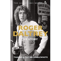 Thanks a Lot Mr Kibblewhite: My Story