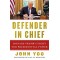 Defender in Chief: Donald Trump's Fight for Presidential Power