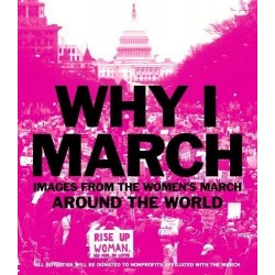 Why I March: Images From the Women's March Around the World