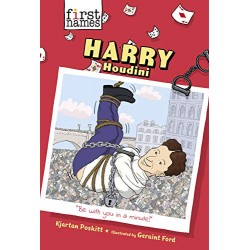 Harry Houdini (The First Names Series)