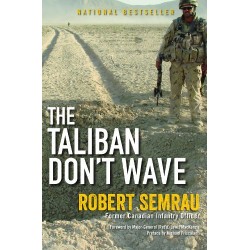 The Taliban Don't Wave