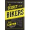 The Secret Life of Bikers