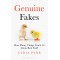 Genuine Fakes: How Phony Things Reach Us About Real Stuff (Bloomsbury Sigma)