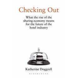 Checking Out: What the Rise of the Sharing Economy Means for the Future of the Hotel Industry
