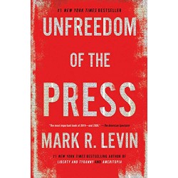 Unfreedom of the Press
