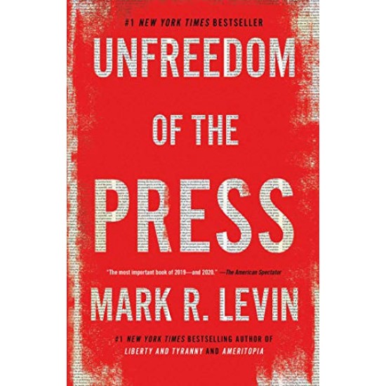 Unfreedom of the Press