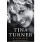 Tina Turner: My Love Story