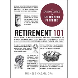 Retirement 101: A Crash Course in Retirement Planning