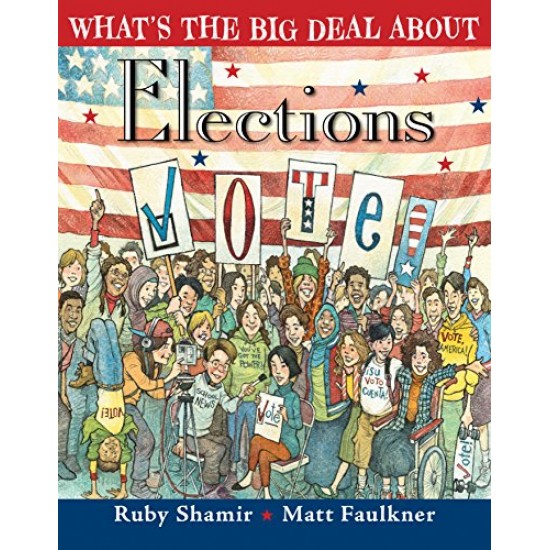 What's the Big Deal About Elections