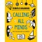 Calling All Minds: How To Think and Create Like an Inventor