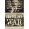 Einstein's War: How Relativity Triumphed Amid the Vicious Nationalism of World War I