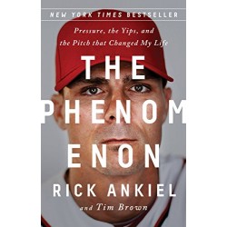 The Phenomenon: Pressure, the Yips, and the Pitch that Changed My Life