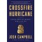 Crossfire Hurricane: Inside Donald Trump's War on the FBI