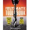 The Ultimate Tool Book: Every Tool You Need to Own