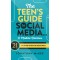 The Teen's Guide to Social Media... and Mobile Devices