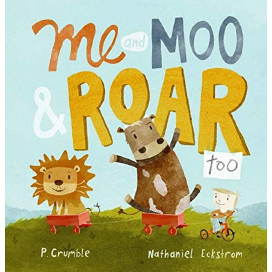 Me and Moo & Roar Too